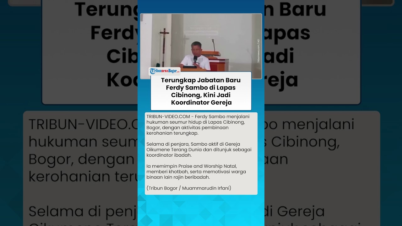 TERUNGKAP JABATAN BARU Ferdy Sambo di Lapas Cibinong, Kini jadi Koordinator Gereja