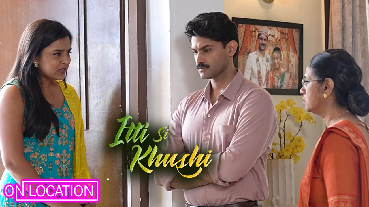 Itti si Khushi | Anvita ने Sanju के साथ रहने से पहले रखा शर्त Ma होगी तैयार?| On Location | Sony SAB
