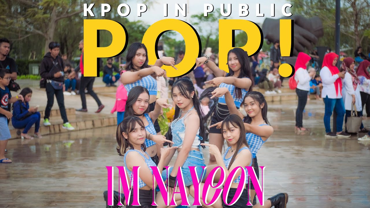 [KPOP IN PUBLIC CHALLENGE] NAYEON (나연) of TWICE 