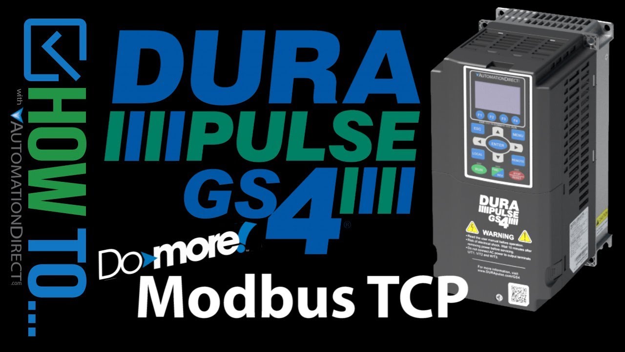 Do-more PLC Connect to a DURApulse GS4 VFD via Modbus TCP from AutomationDirect