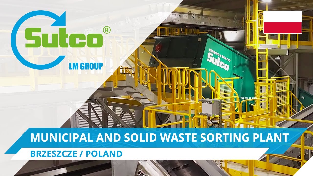 Sortownia Odpadów Komunalnych – MSW Brzeszcze (Poland), Sutco-Polska