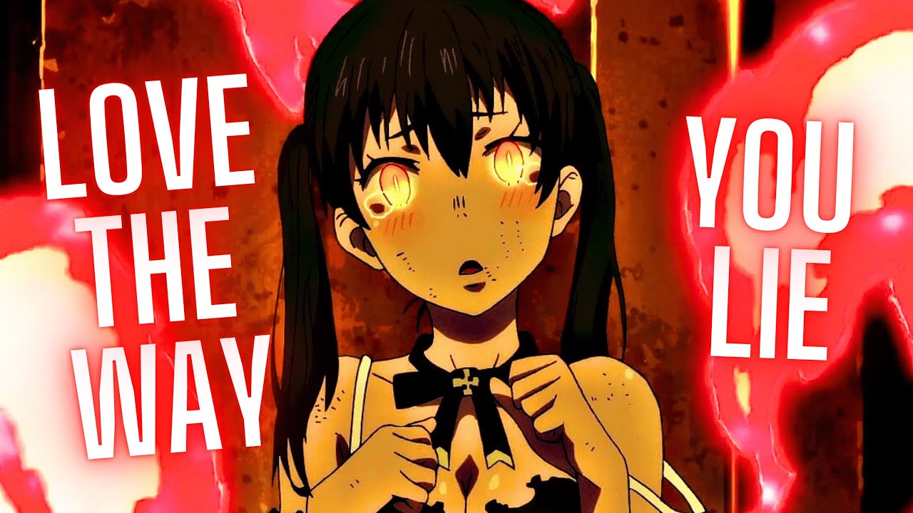 Nightcore - Love The Way You Lie (Lyrics) (AMV)