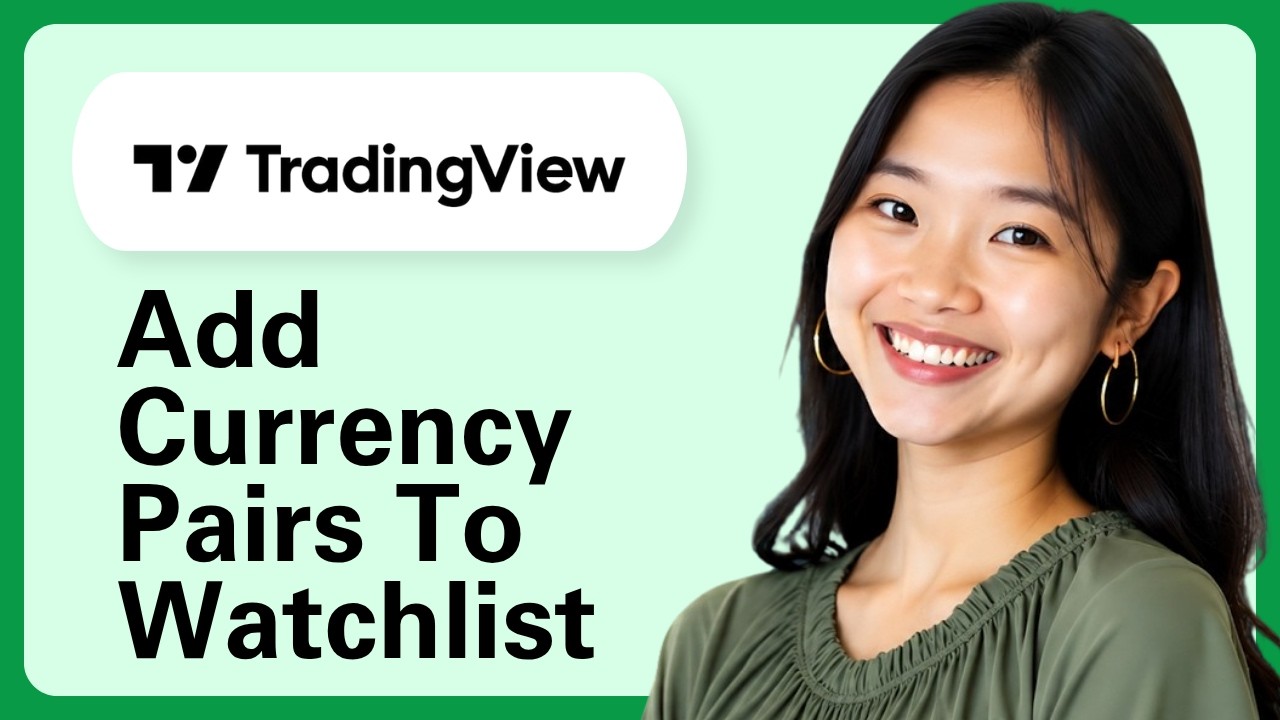 How To Add Currency Pairs To Watchlist On Tradingview?