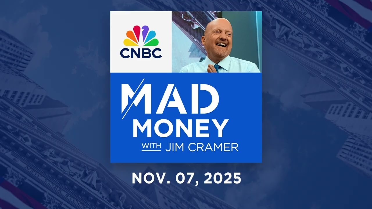 Mad Money 11/07/25 | Audio Only