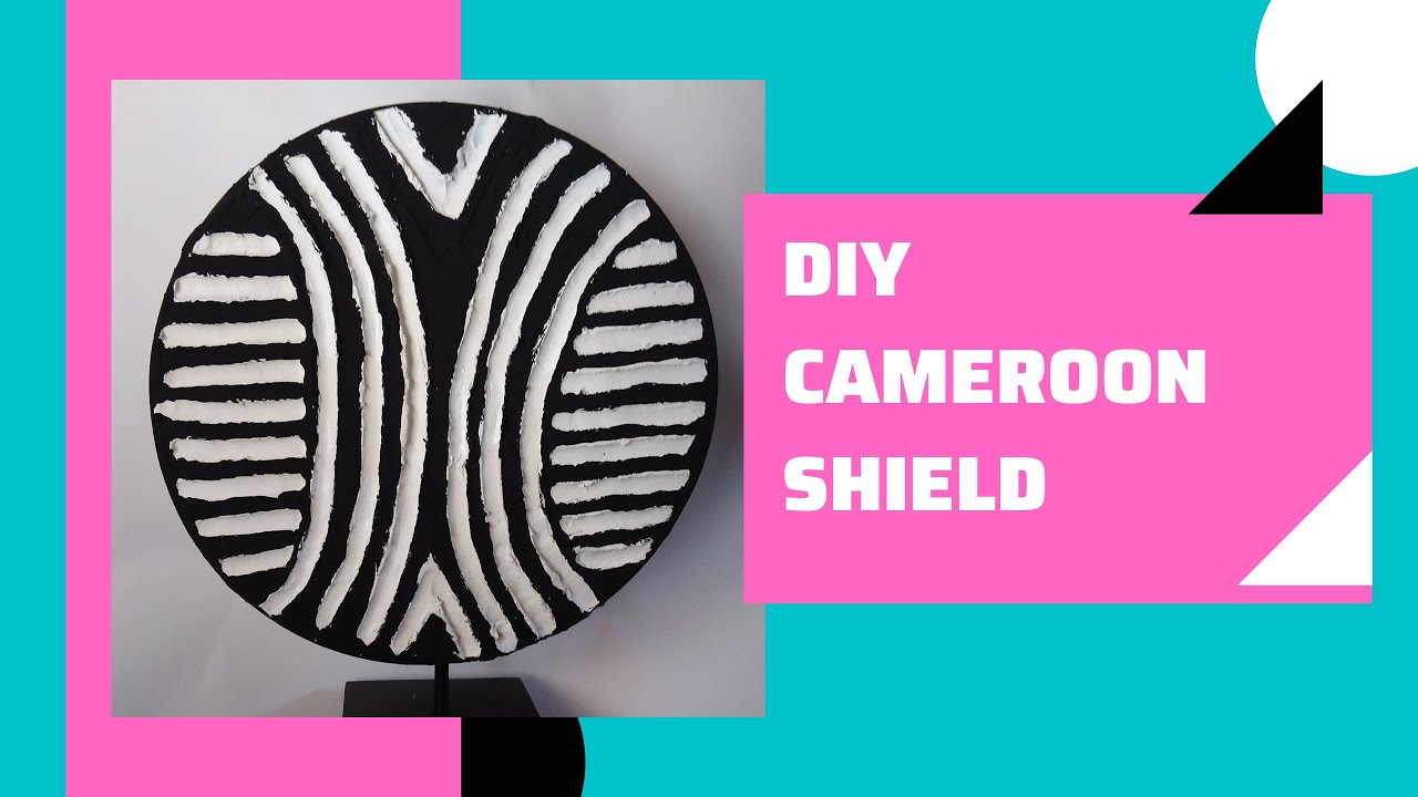African Home Decor TV | Season 3: DIY Cameroon Shield