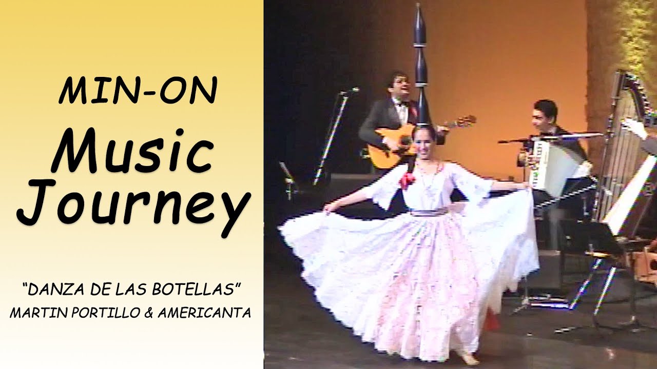 【Min-On Music Journey】“DANZA DE LAS BOTELLAS” |MARTIN PORTILLO & AMERICANTA| Tokyo