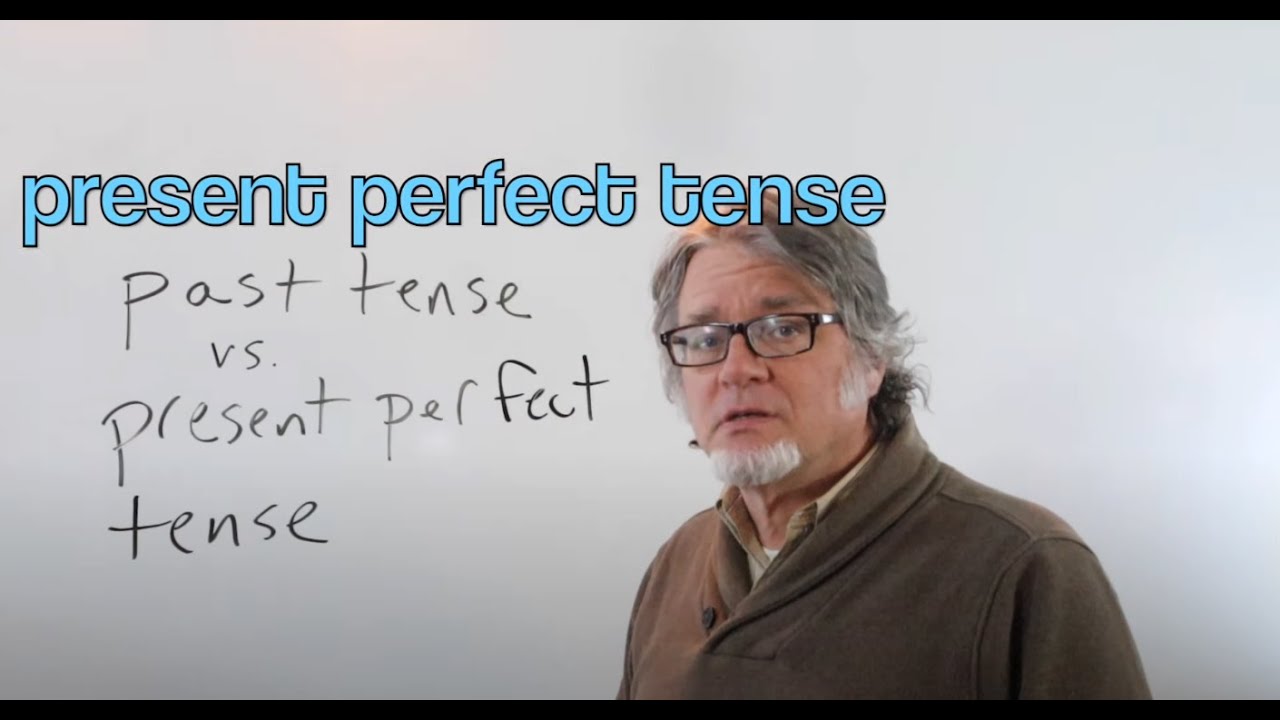past tense vs present perfect tense in English