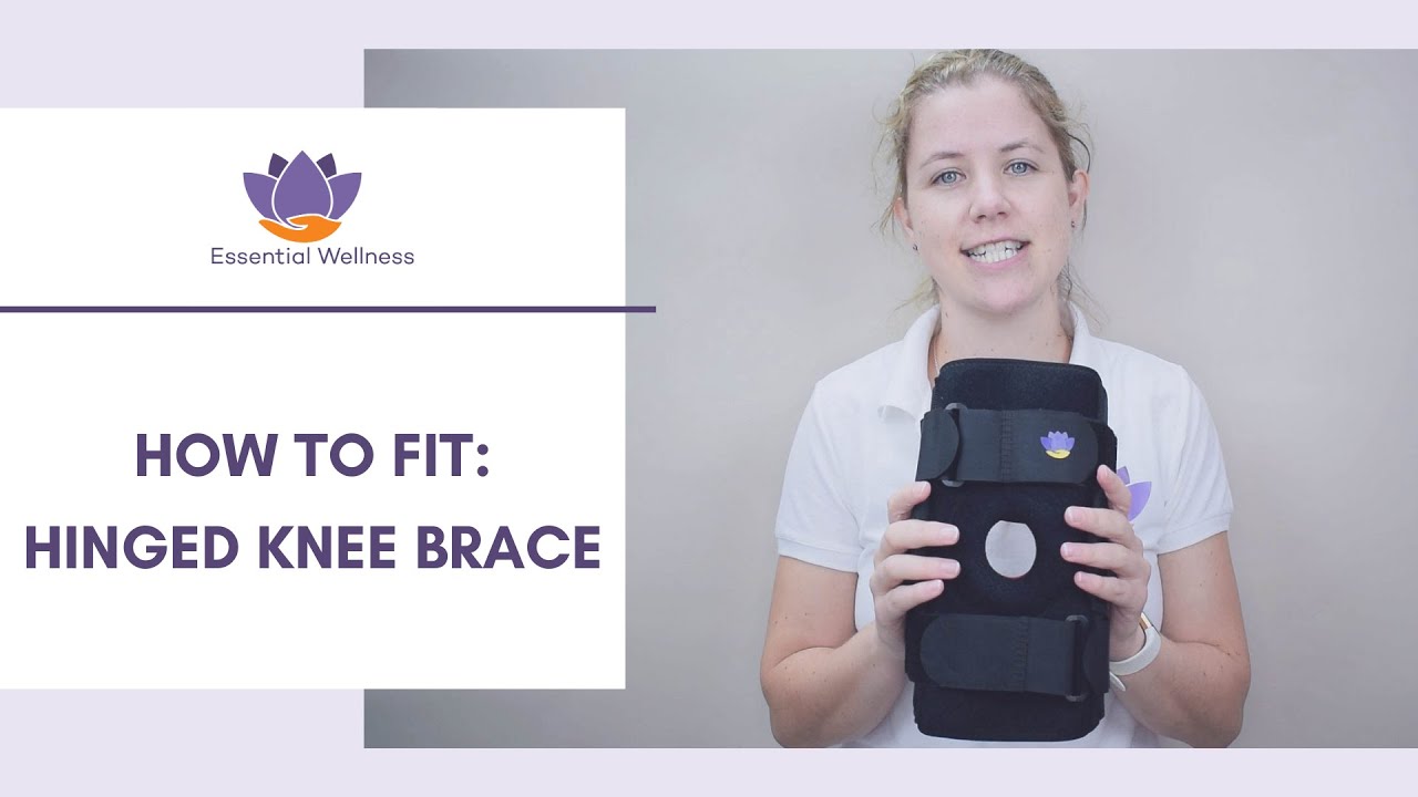 How to Fit Our Hinged Knee Brace | Essential Wellness