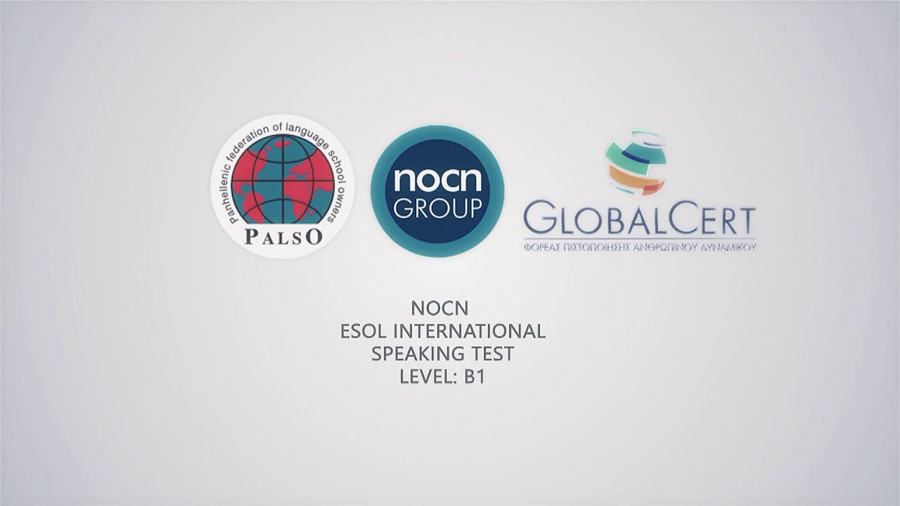 B1 NOCN Speaking test