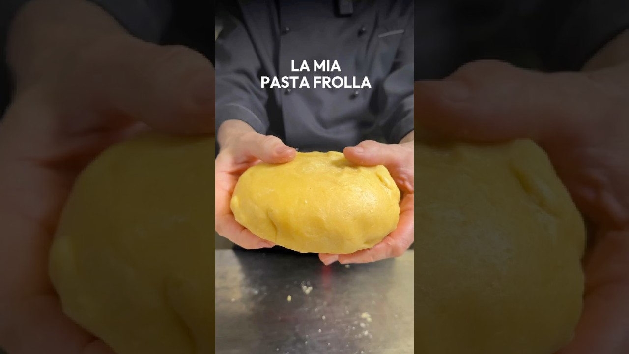 LA MIA PASTA FROLLA #pastafrolla #frolladolci #cheffabriziosepe