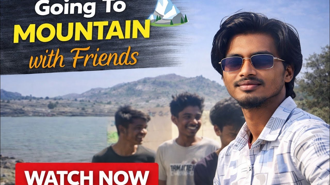 Going To Mountains And Enjoying With all my Friend @mrapxvlogger0012 