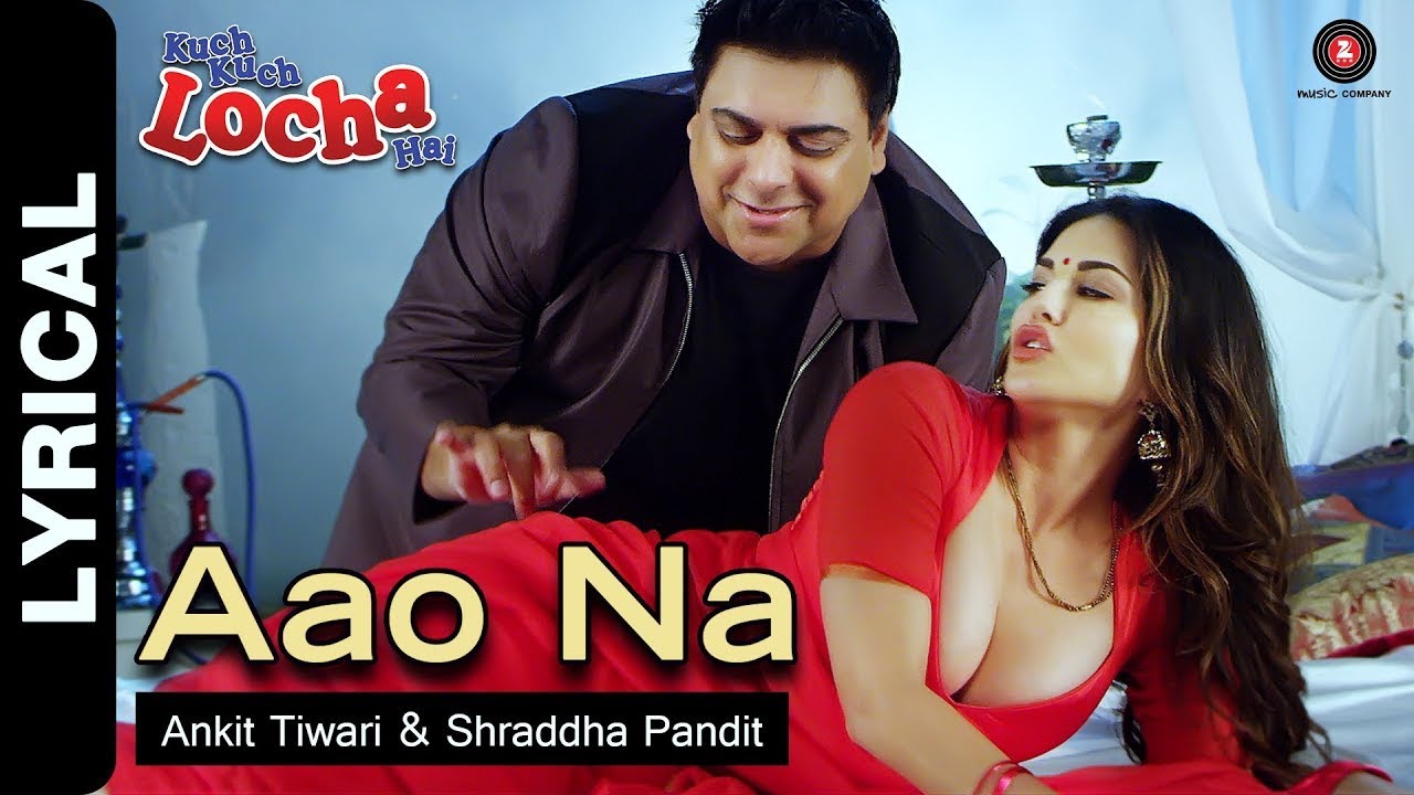 Aao Na | Kuch Kuch Locha Hai | Sunny Leone & Ram Kapoor | Lyrical Video