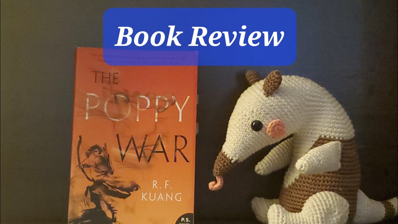 Poppy War - Book Review [spoiler-free]