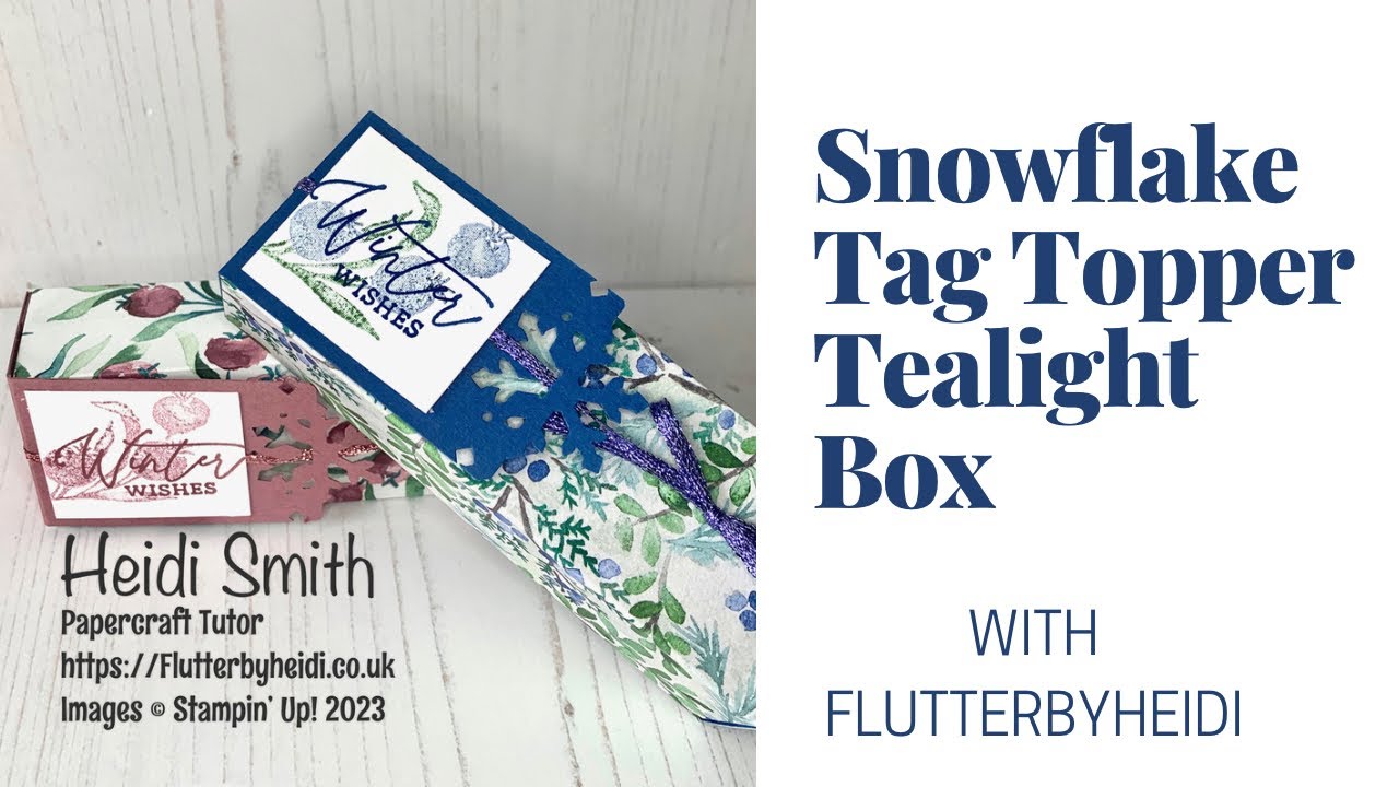 Make a pretty Snowflake Tag Topper Tealight Box CRAFT HOW TO