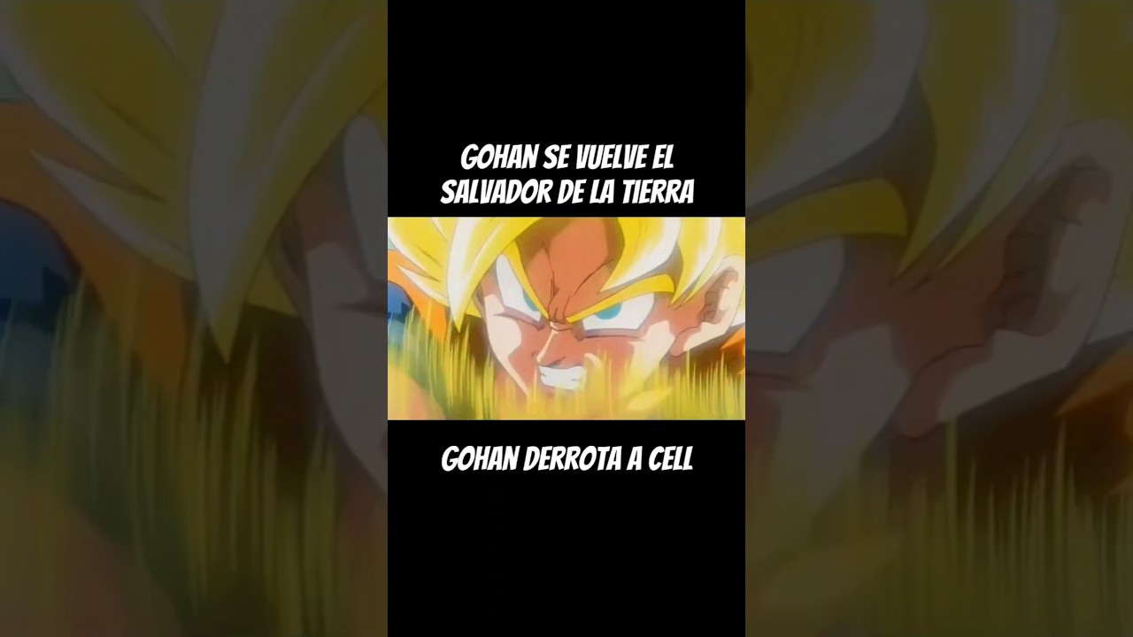 Gohan derrota a Cell pt1 #gohan #goku #dragonball #anime #shorts #shortvideo #youtubeshorts