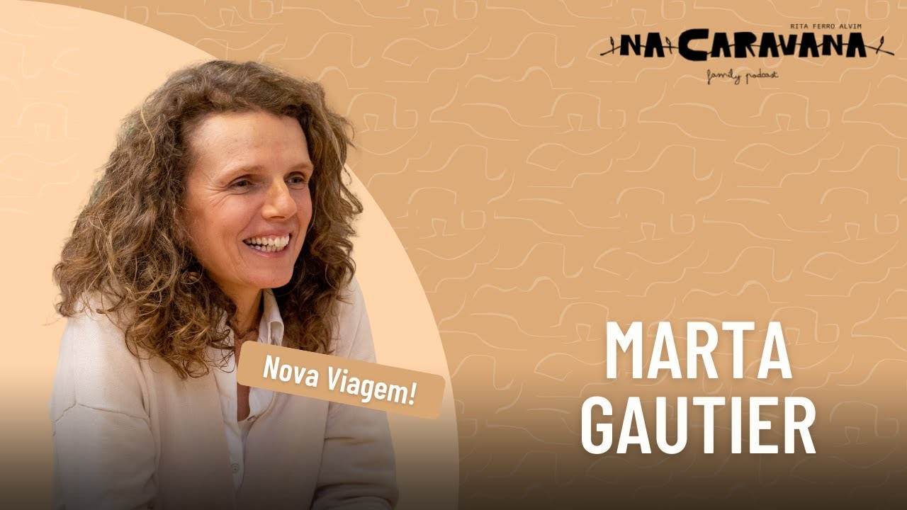 N'A Caravana com Marta Gautier #135 Rendição, energia quântica e sexo