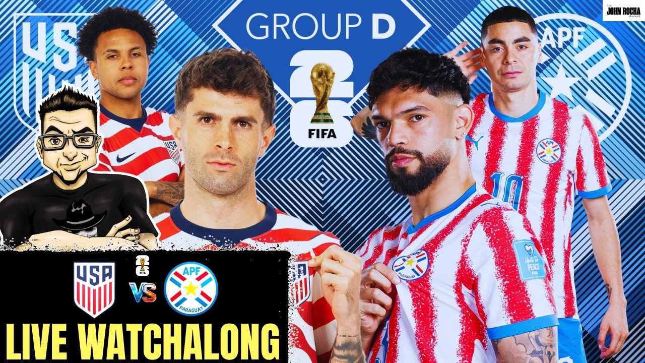 USMNT vs Paraguay LIVE Watchalong! | 2026 FIFA World Cup Group Stage