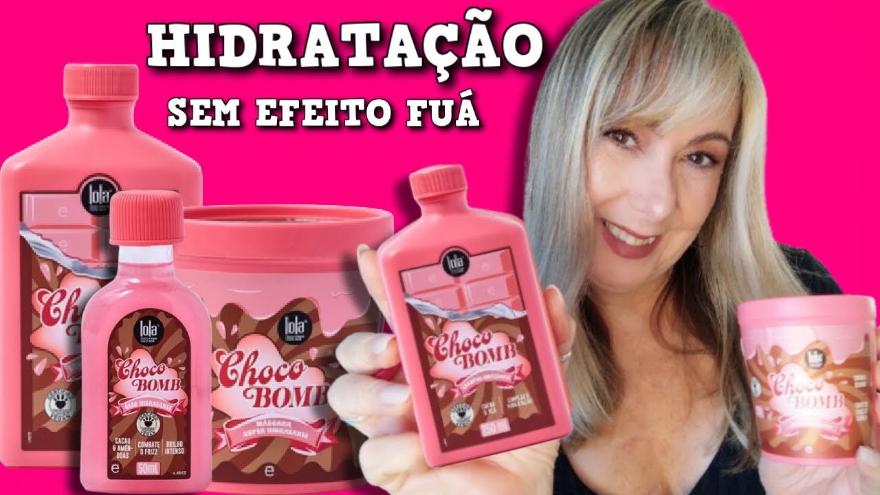 LOLA CHOCO BOMB hidratação sem efeito fuá com cheirinho de chocolate