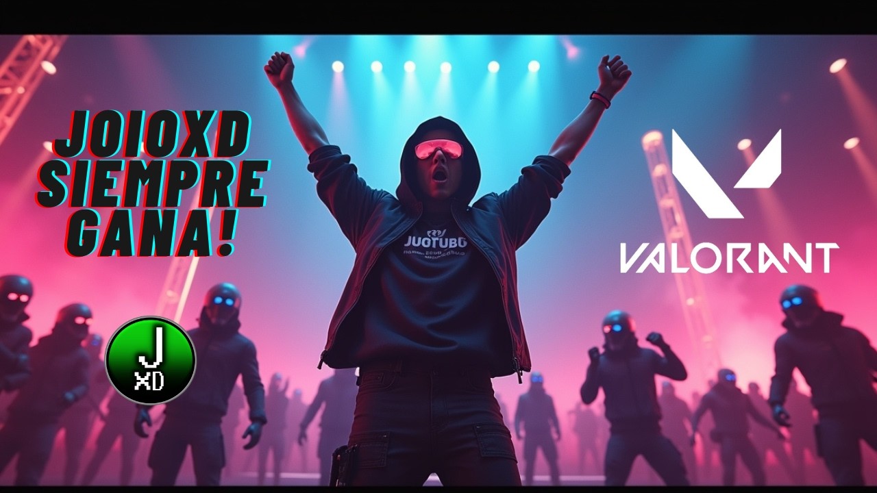 JoioXD Gana! | VALORANT