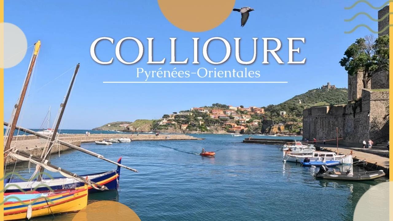 Collioure Pyr&eacute;n&eacute;es Orientales