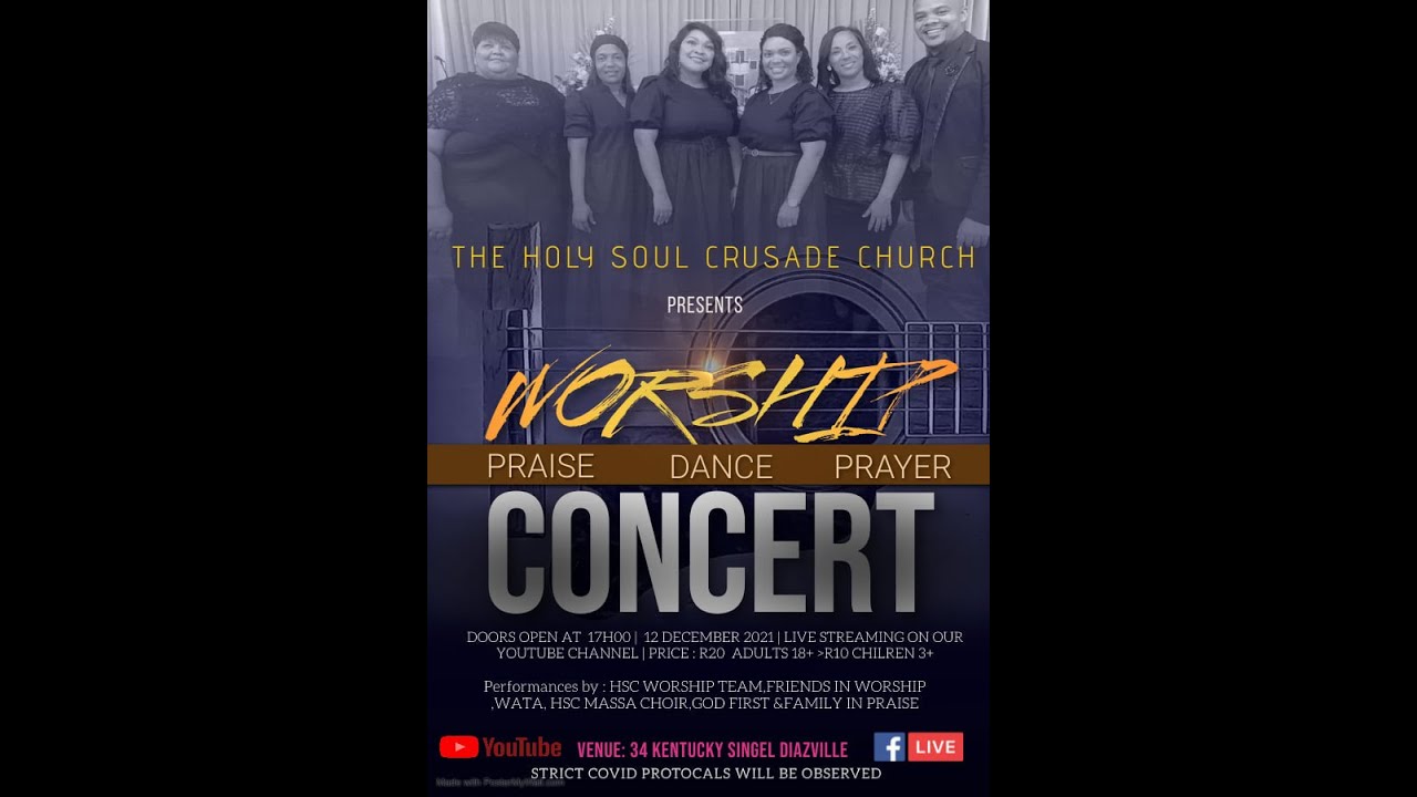 Holy Soul Crusade Saldanha Live Worship  Concert  @5PM  12 December 2021