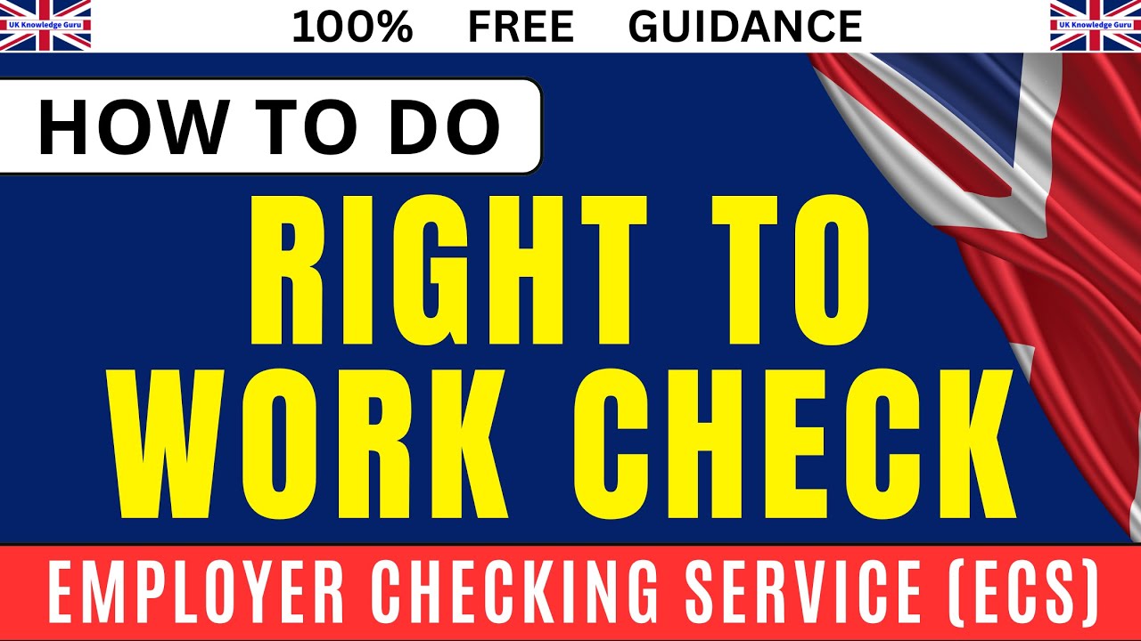 How to do Right to Work Check for Expired Visa | Employer Checking Service (ECS Step-by-Step)