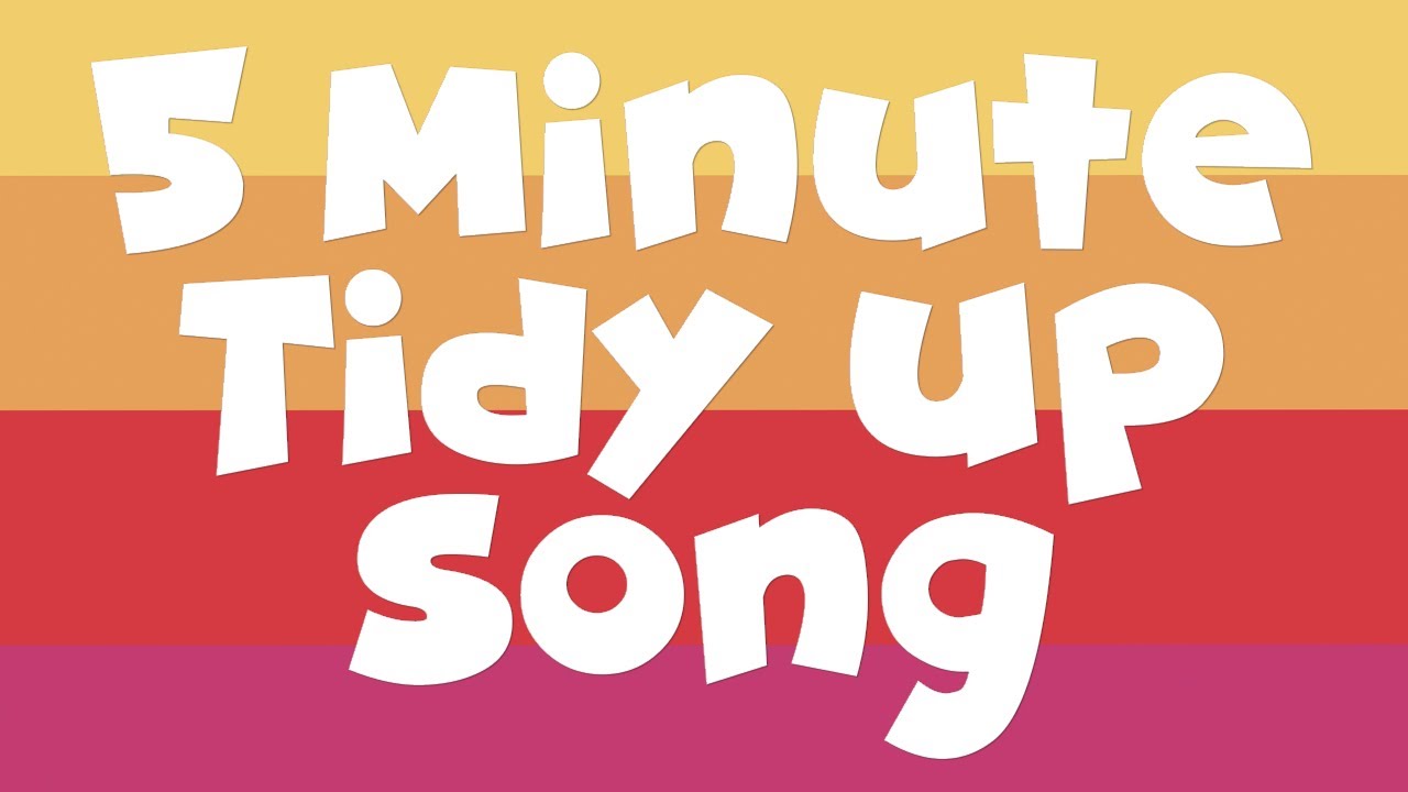 5 Minute Tidy Up Song (5 minute classroom  timer)