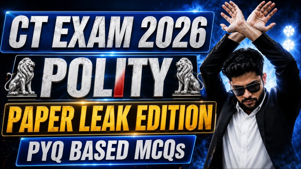 CT EXAM 2026 | POLITY | PAPER LEAK EDITION 🔥 PYQ Based Most Expected MCQs #ctexam2026 #ct