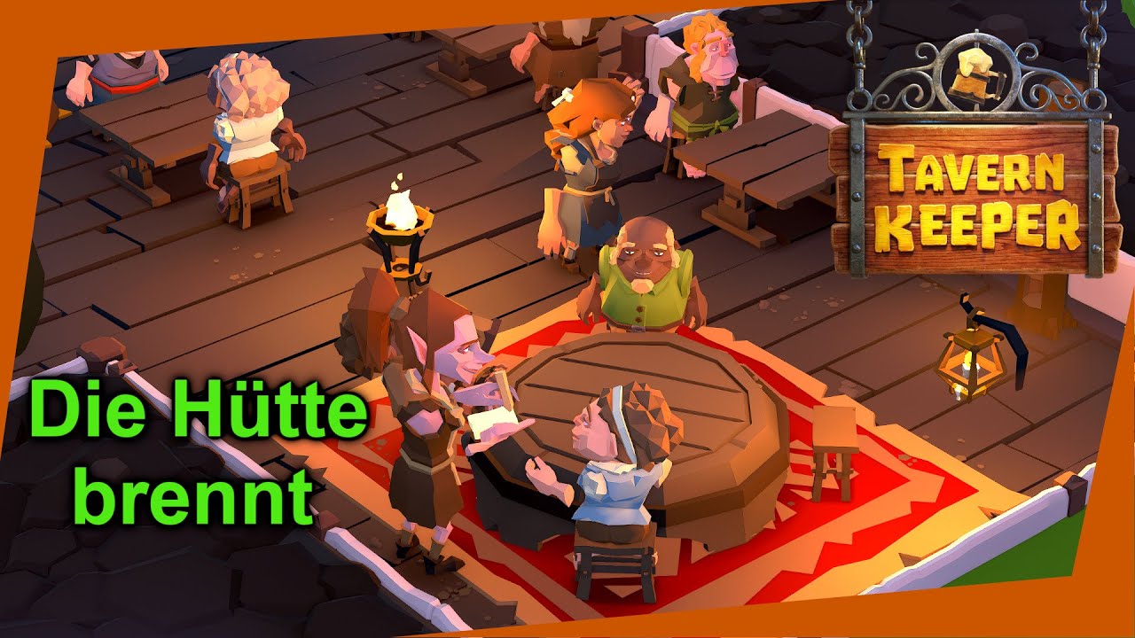 Tavern Keeper #7 - Richtig was los in der Taverne