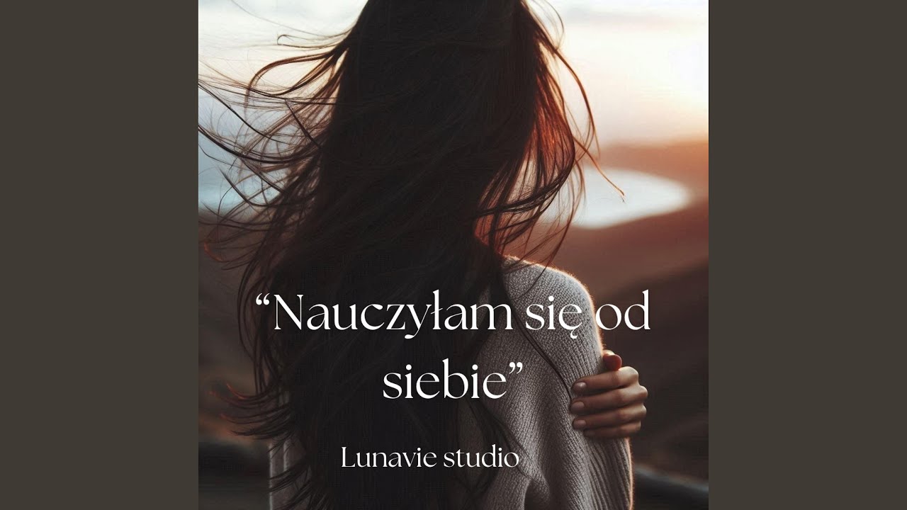 Nauczyłam się od siebie