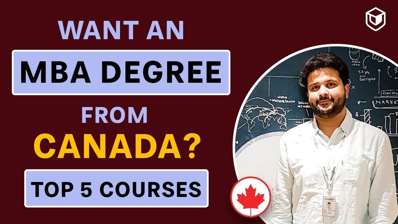 MBA Programs in Canada | @LeapScholar Ft. Saket Kohli