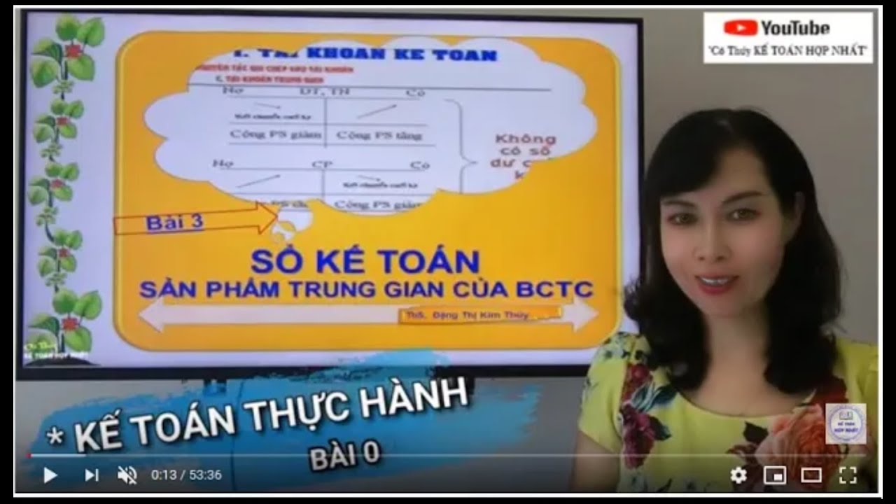 Học kế to&aacute;n thực h&agrave;nh Xem B&agrave;i 3 Mới ở phần mở rộng, c&aacute;ch ghi c&aacute;c loại Sổ kế to&aacute;n thực tế ra sao kts3