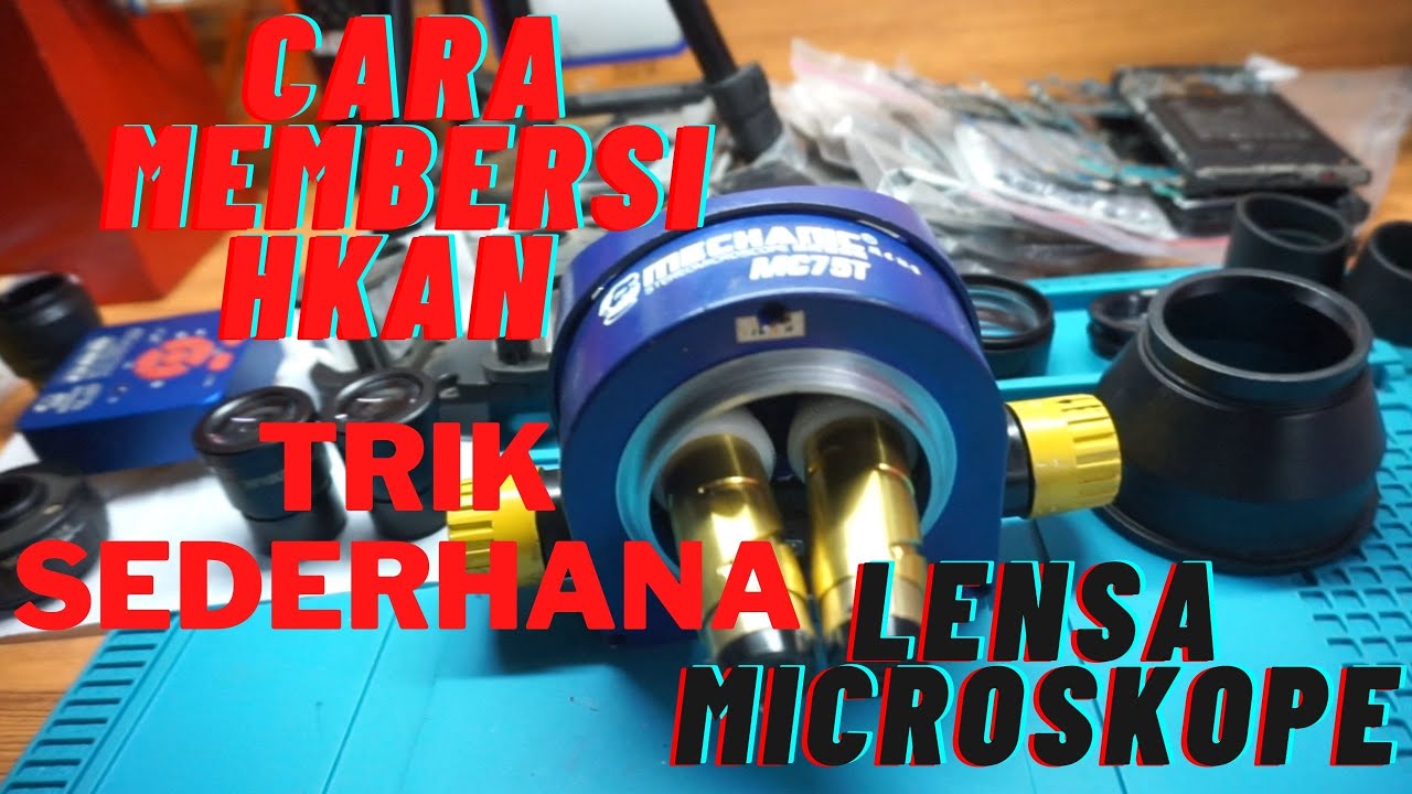 CARA MEMBERSIKAN LENSA MICROSKOPE