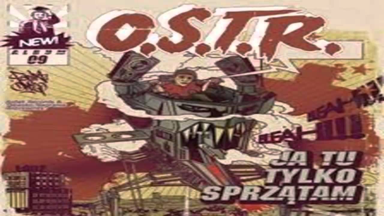 O.S.T.R - Co by się nie działo + Tekst