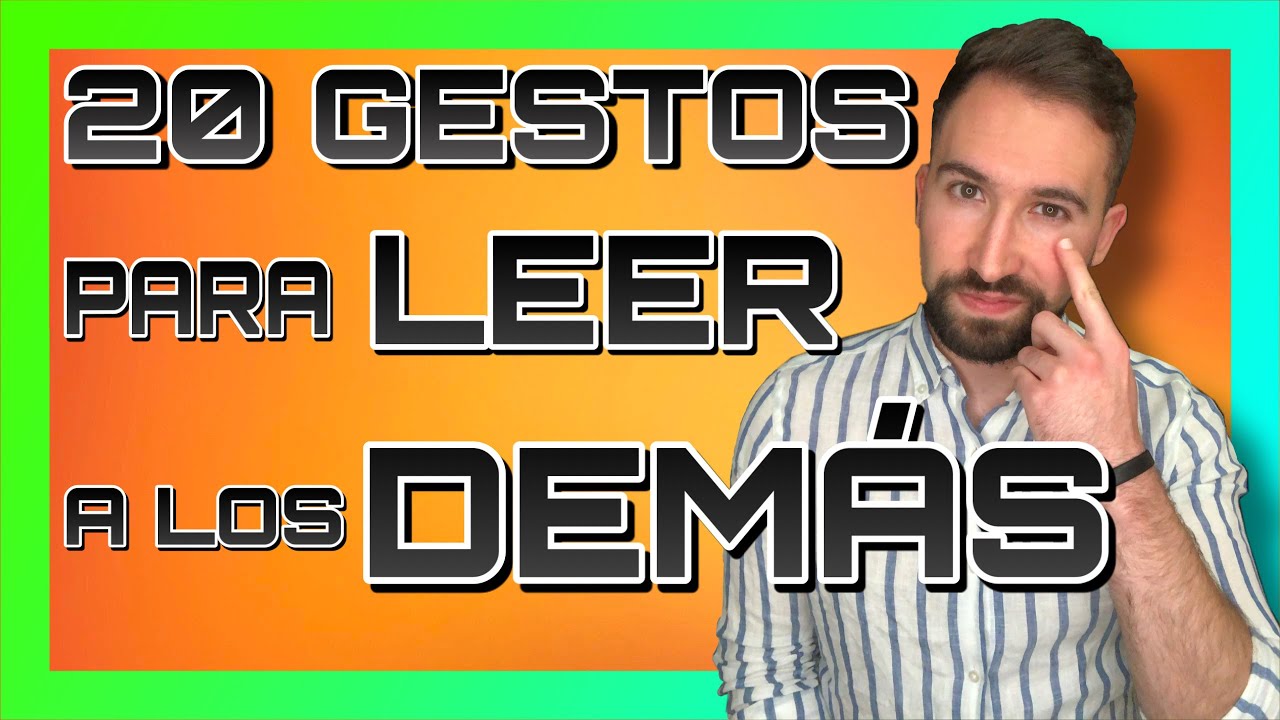 20 GESTOS Y SUS SIGNIFICADOS #7