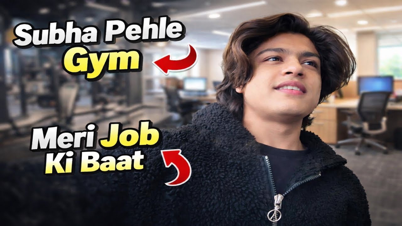 Subha Pehle Gym 💪 | Meri Job Ki Baat | daily Routine Vlog