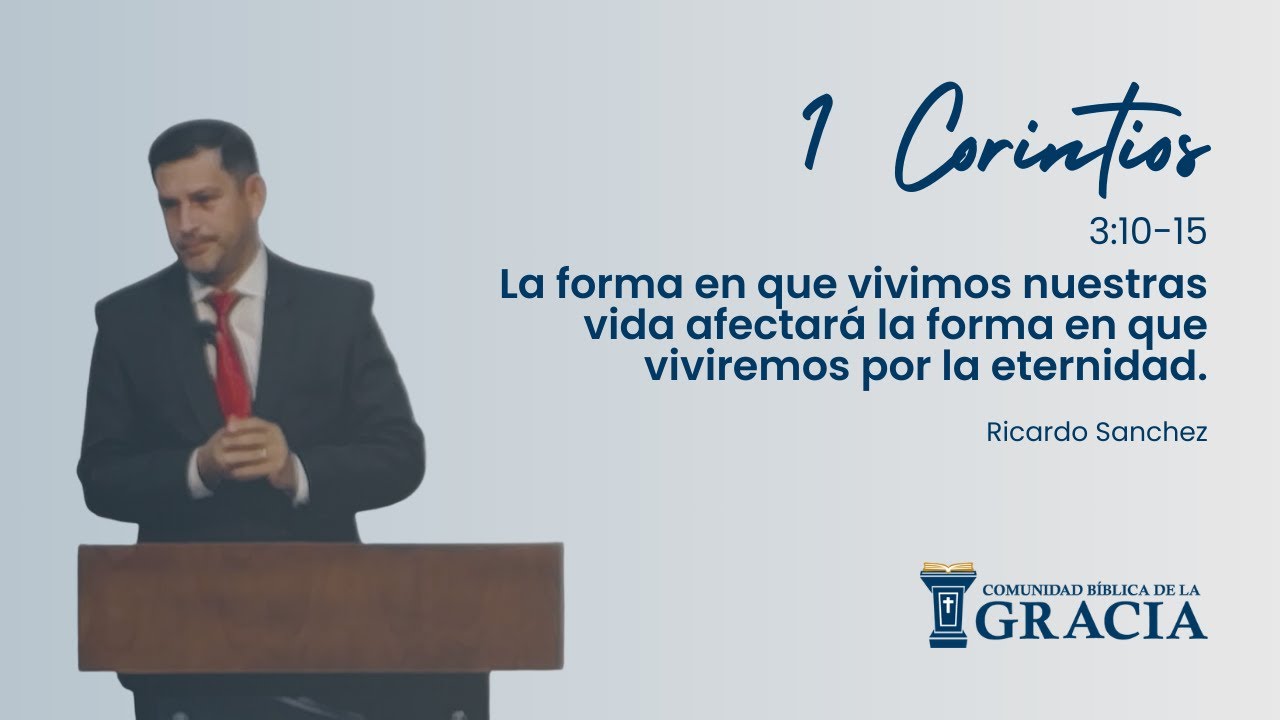 Como se edifica una Iglesia Bíblica. 1 Corintios 3:10-15 | Ps Ricardo Sanchez