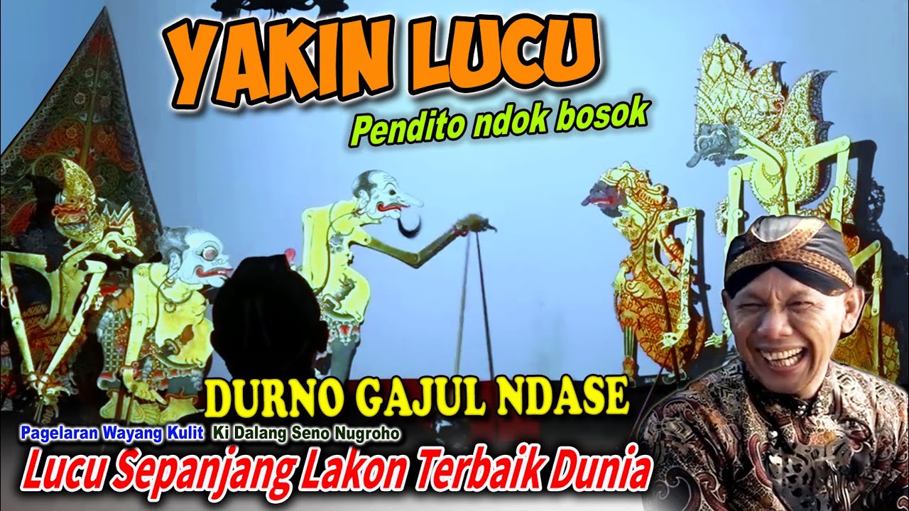 YAKIN LUCU BAGONG PETRUK NGGLELENG SEPANJANG PAGELARAN WAYANG KULIT KI SENO NUGROHO