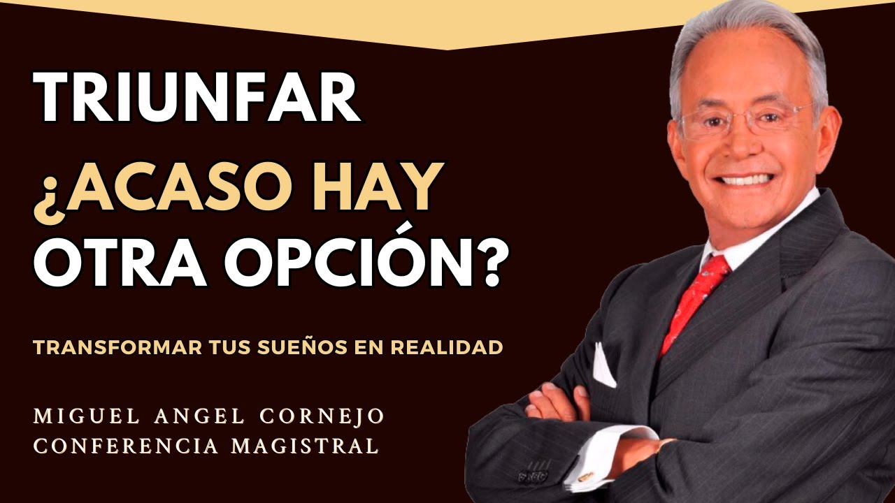 LA MEJOR CONFERENCIA!✨ Como TRANSFORMAR nuestros SUEÑOS en REALIDADES - Miguel Angel Cornejo | EICP