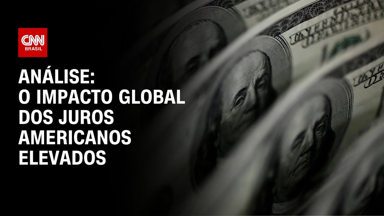 An&aacute;lise: o impacto global dos juros americanos elevados | WW