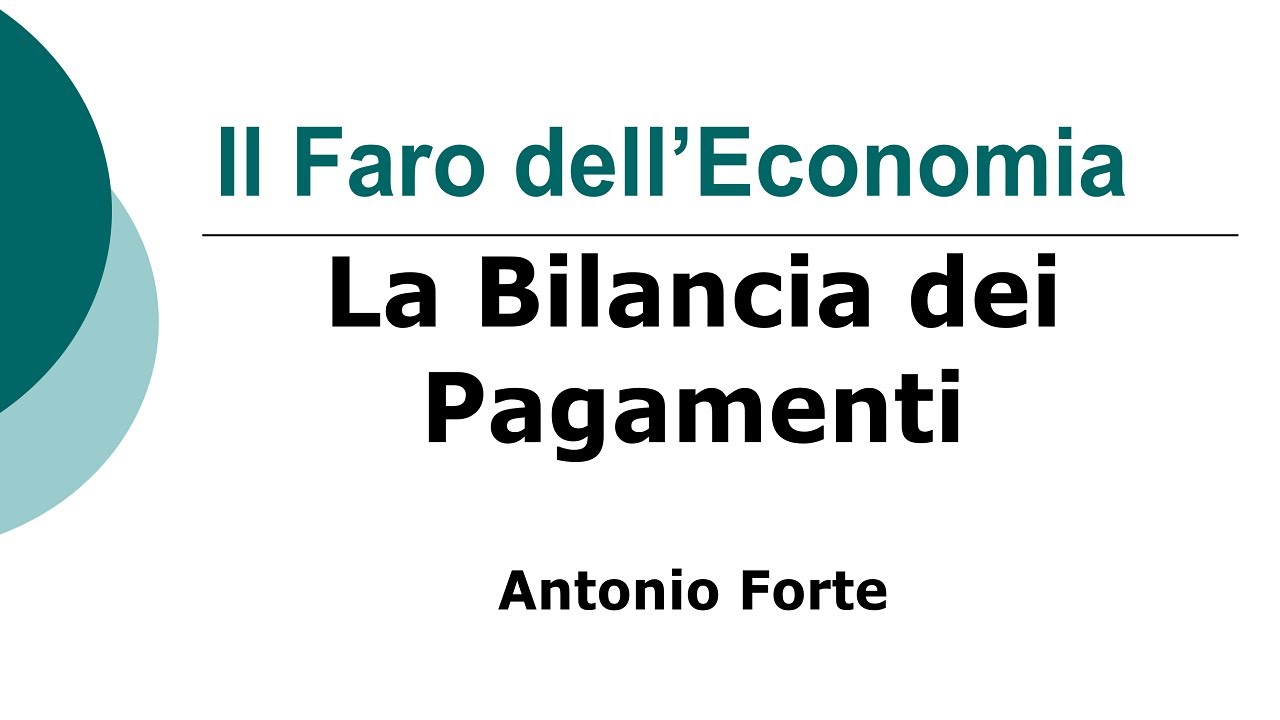 Lezione: la Bilancia dei Pagamenti! Economia Internazionale