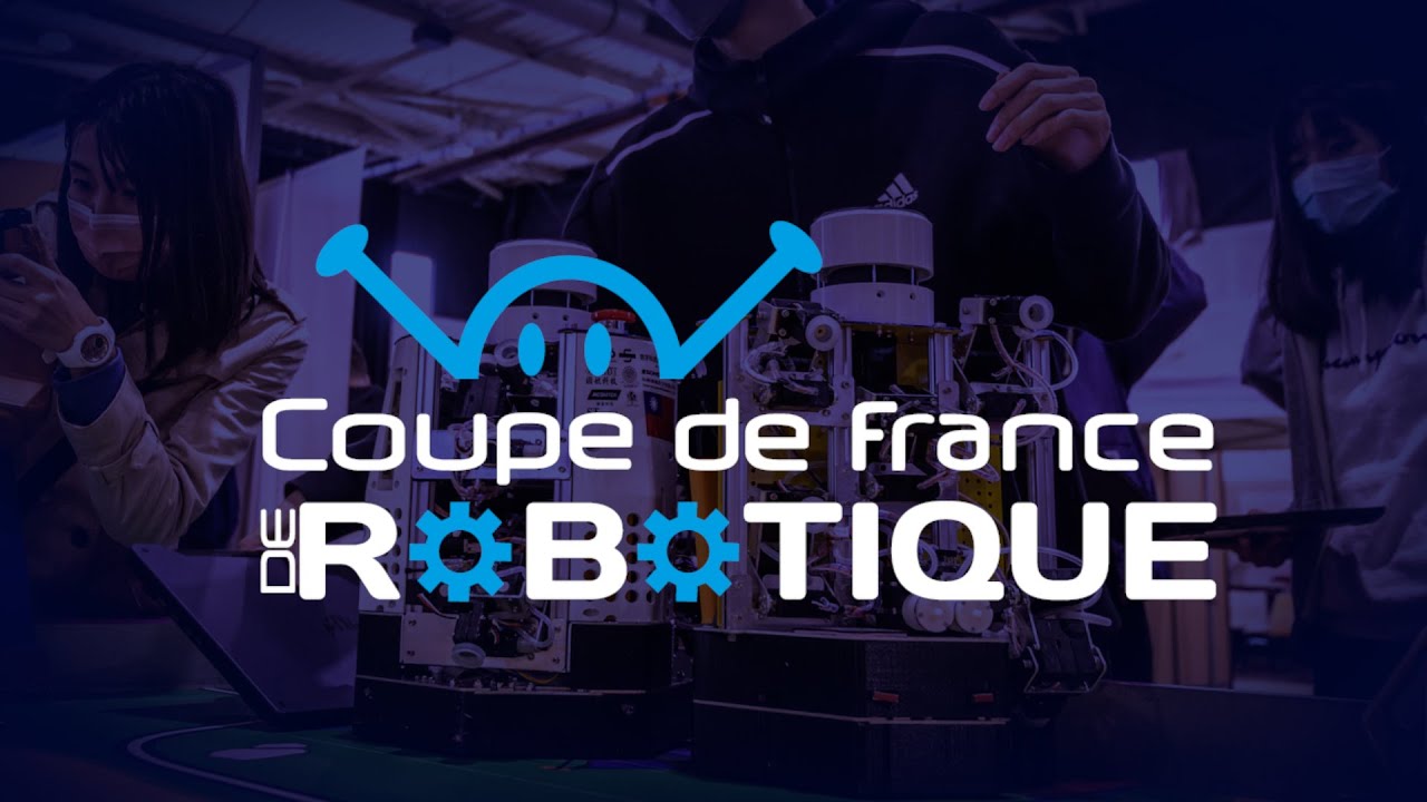 Coupe de Robotique - Trailer