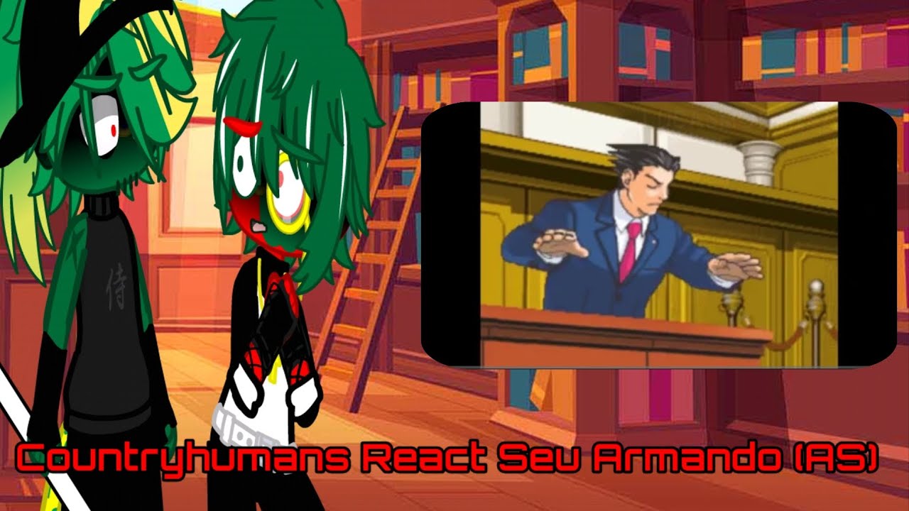 Countryhumans React Seu Armando (AS)