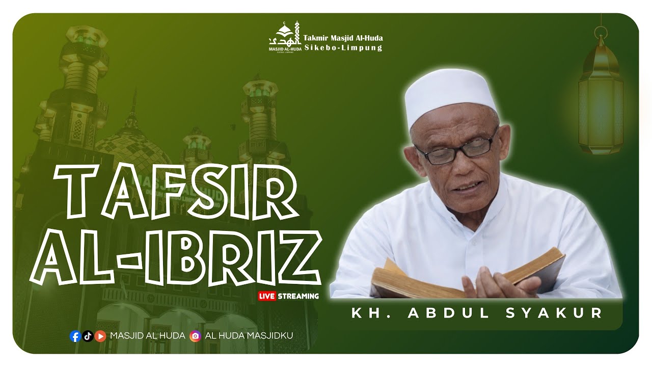 03. Tafsir Al-Ibriz Surat An Nur: 31 | KH. Abdul Syakur - Ngaji Pasan 1447 H