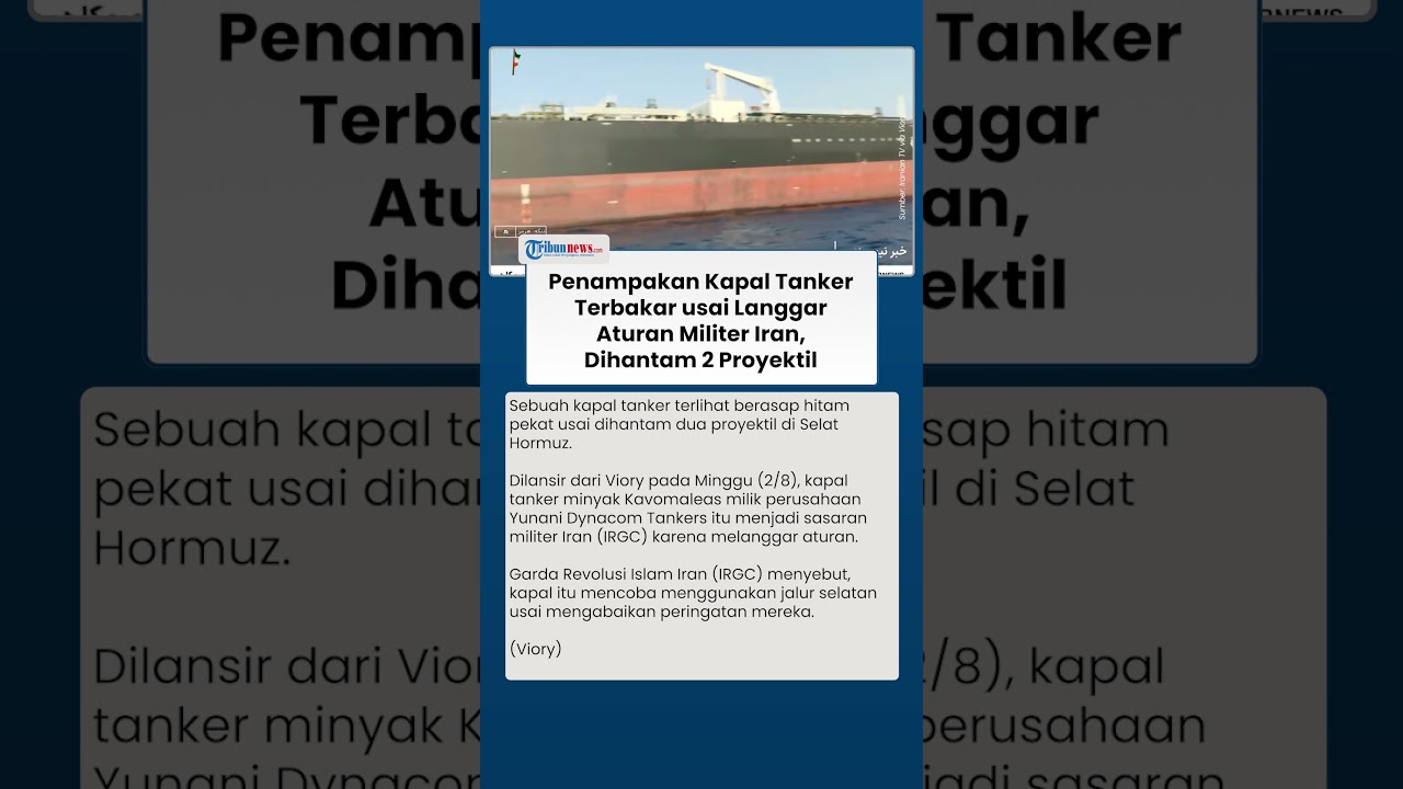 Penampakan Asap Membumbung di Badan Kapal Tanker Yunani Usai Nekat Langgar Aturan Militer Iran