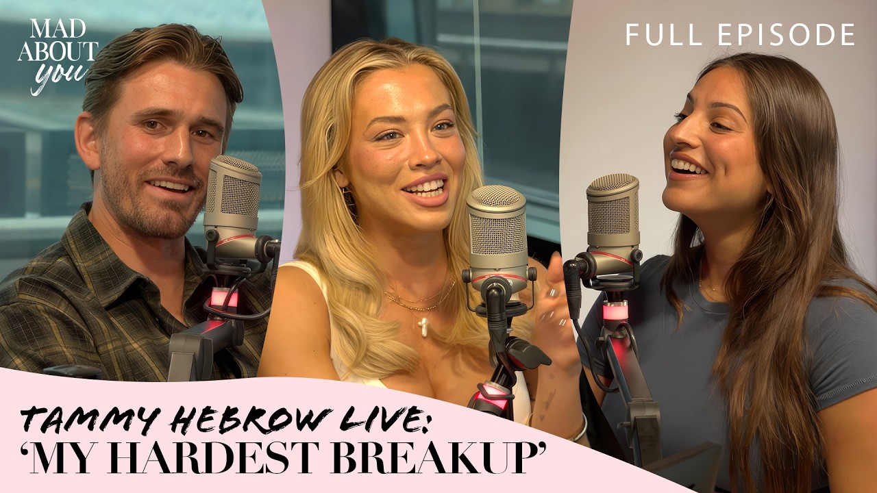 Tammy Hembrow: “I’m Not Great at Love…” 💔 | Mad About You Podcast