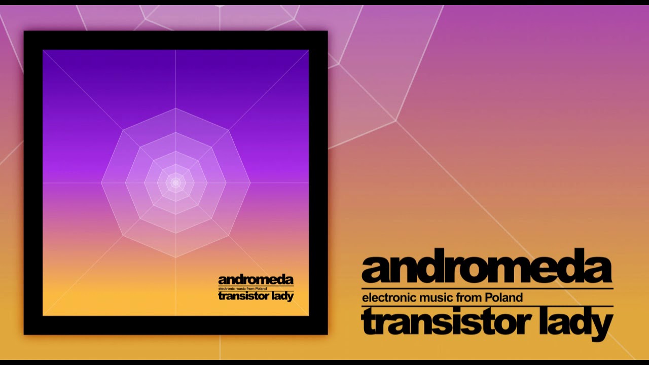 Andromeda - "Transistor Lady" full album. Electronic music from Poland