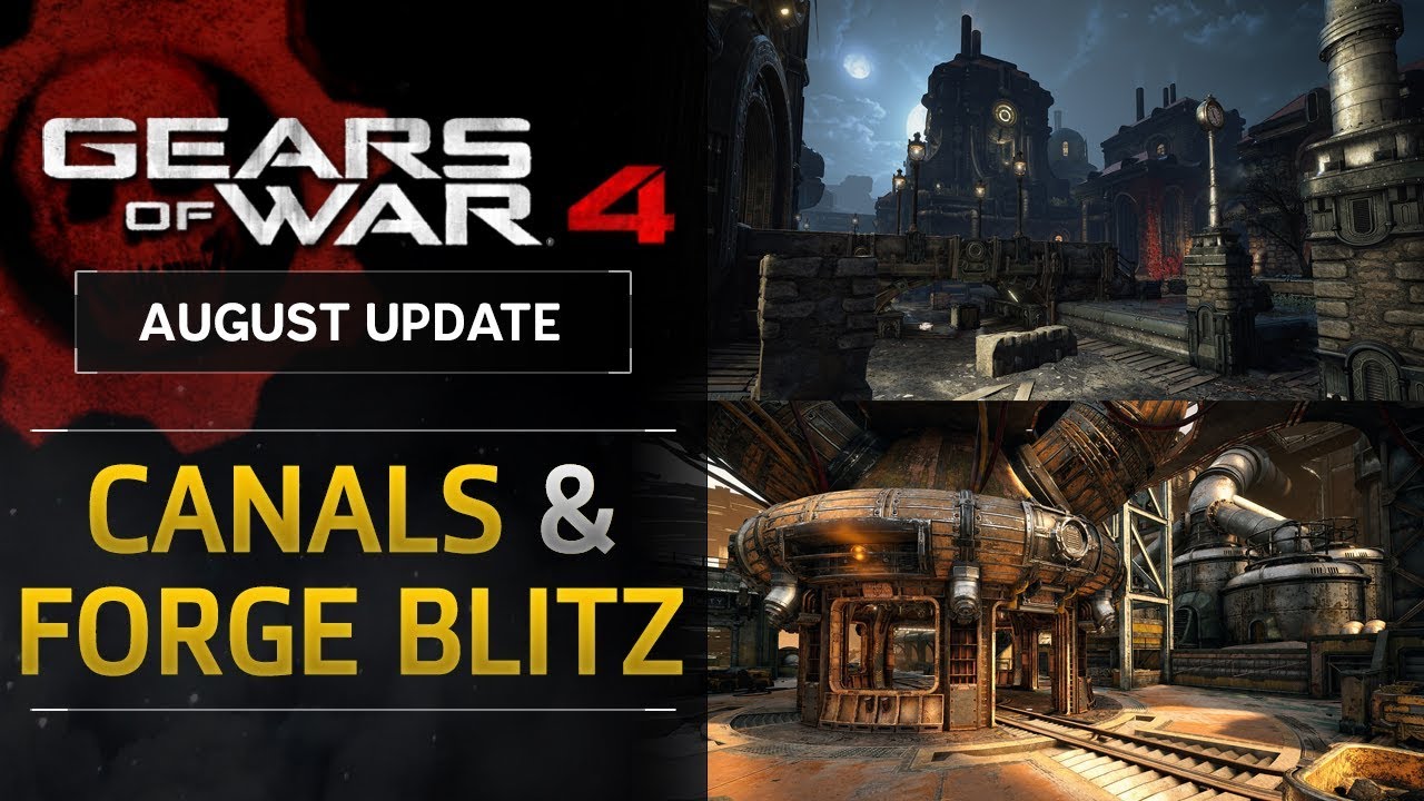 Gears of War 4 - August Update (TU10): Canals and Forge Blitz