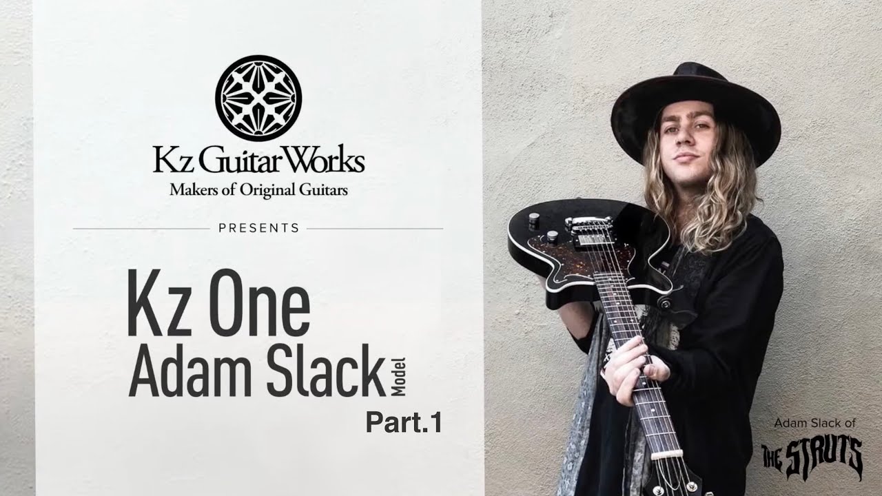 【アーティストインタビュー】Adam Slack from The Struts Interview Part 1【Kz GuitarWorks】