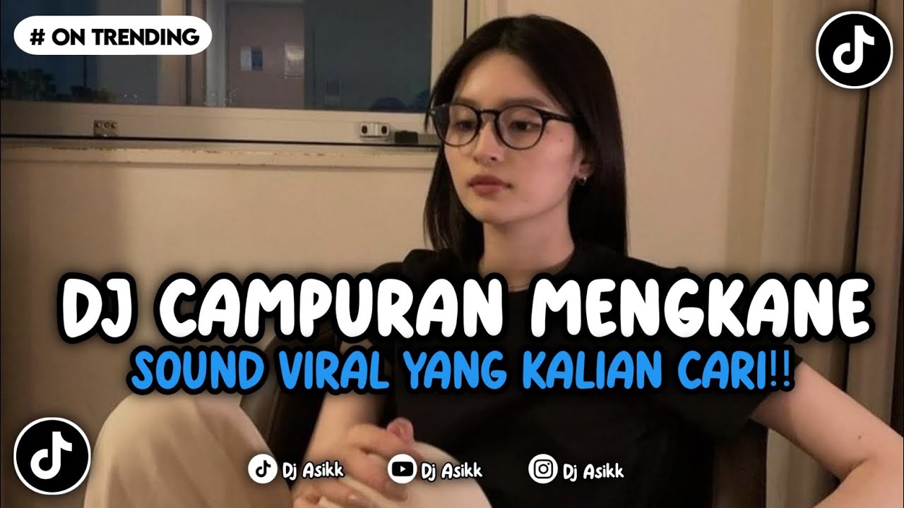 DJ FULL ALBUM CAMPURAN MANGKANE VIRAL TIKTOK TERBARU 2024